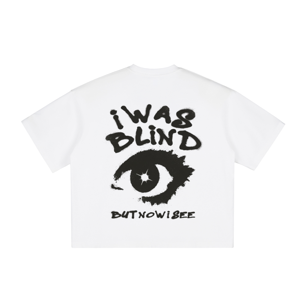 "I Was Blind" Tee (Boxy)
