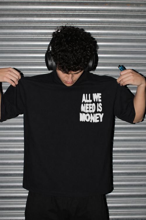 "All We Need Is Money" Tee